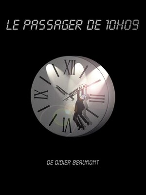 cover image of Le Passager de 10H09
